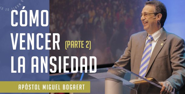 Predicavideo-03-vencer la ansiedad